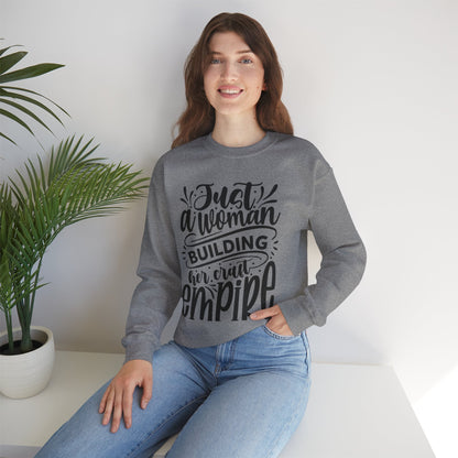 "Just a woman building her Craft empire" sweatshirt