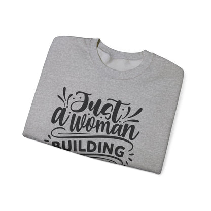 "Just a woman building her Craft empire" sweatshirt