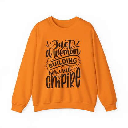 "Just a woman building her Craft empire" sweatshirt