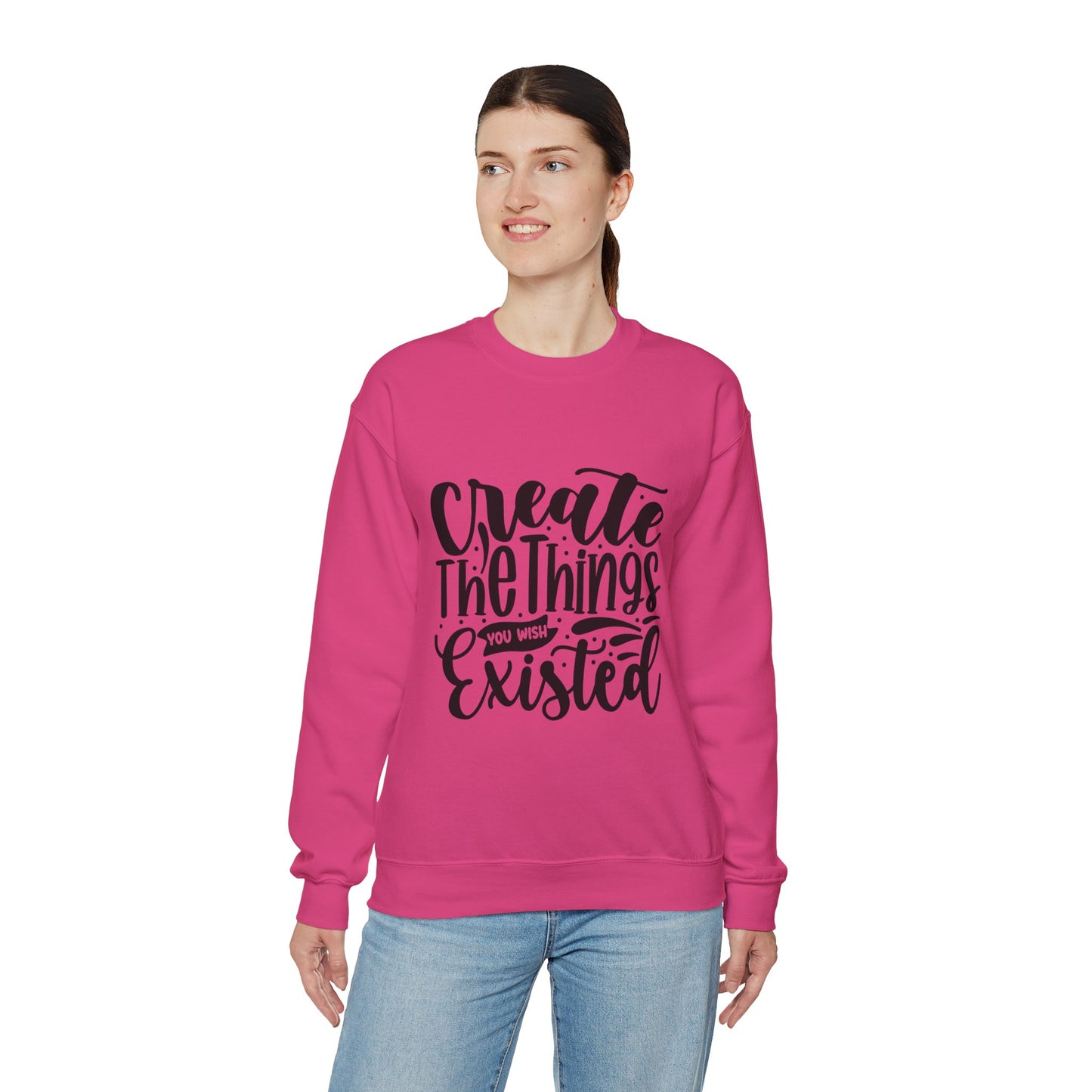 Create The things you wish existed Crewneck Sweatshirt