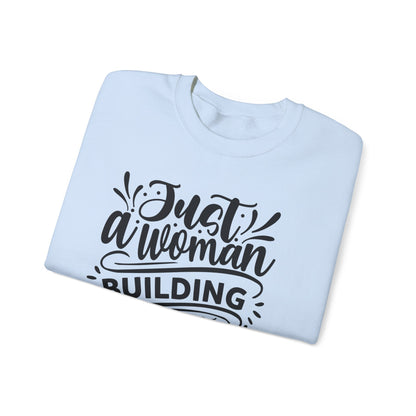 "Just a woman building her Craft empire" sweatshirt