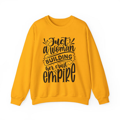 "Just a woman building her Craft empire" sweatshirt
