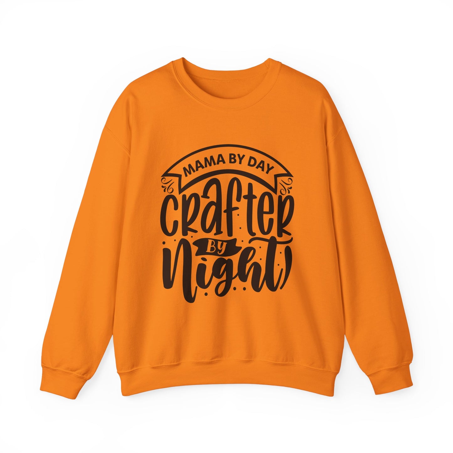 "Mama by day Crafter by night" Sweatshirt