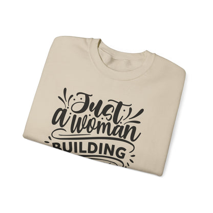 "Just a woman building her Craft empire" sweatshirt