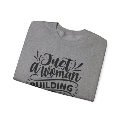 "Just a woman building her Craft empire" sweatshirt