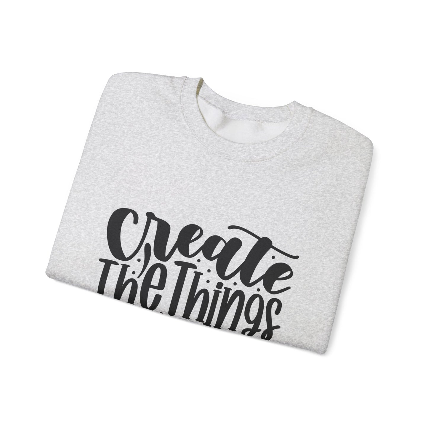 Create The things you wish existed Crewneck Sweatshirt