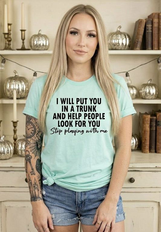 Fun sarcastic tshirt