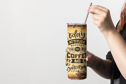 Todays attitude coffee 20 oz tumbler
